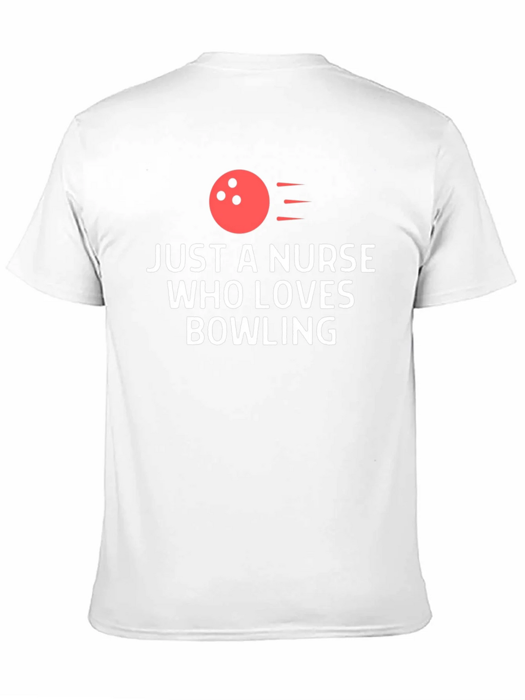 Nurse Bowling Lover T-Shirt - Novelty Gift product image 2