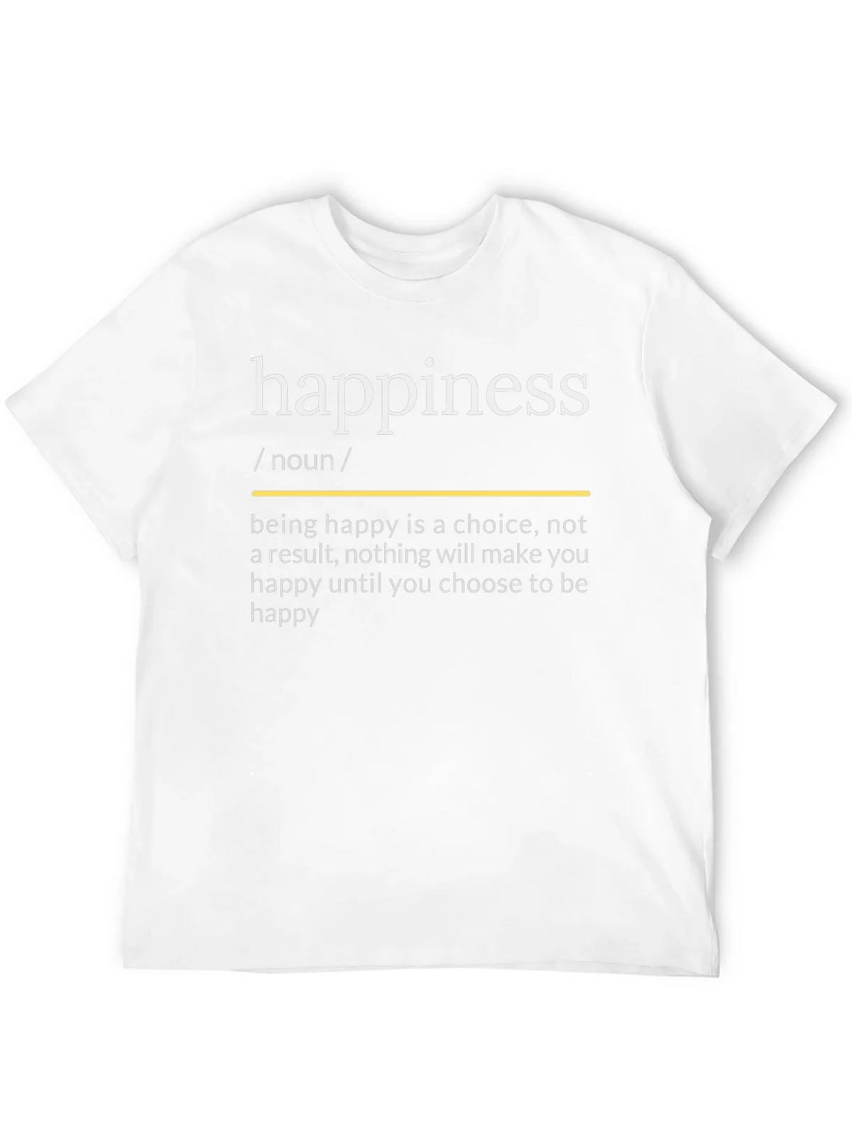 Happiness Definition T-Shirt - Choose to Be Happy product image 3