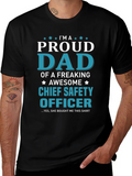 Proud Dad Chief Safety Officer T-Shirt product image 1