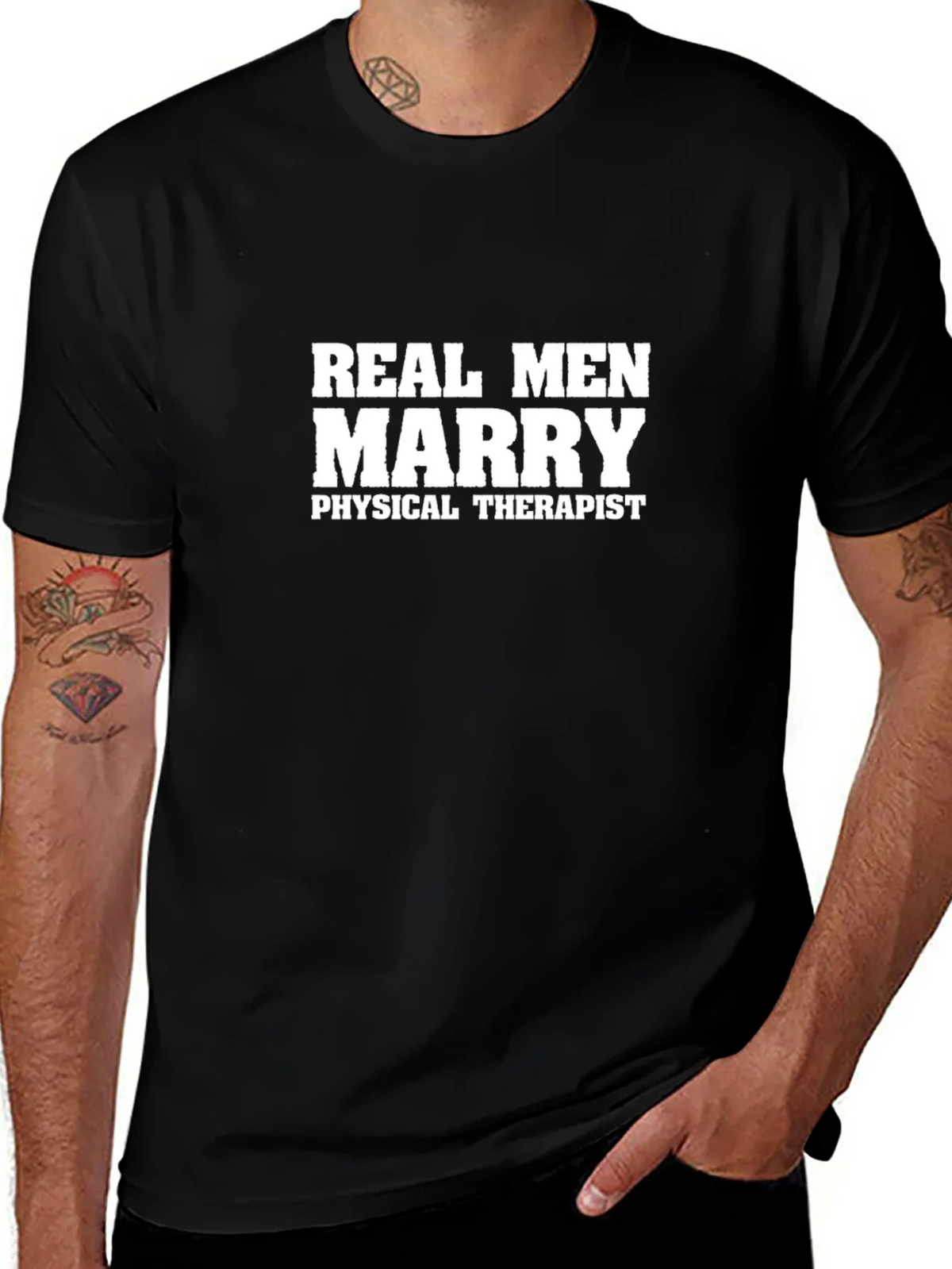 Real Men Marry Physical Therapist T-Shirt product image 1