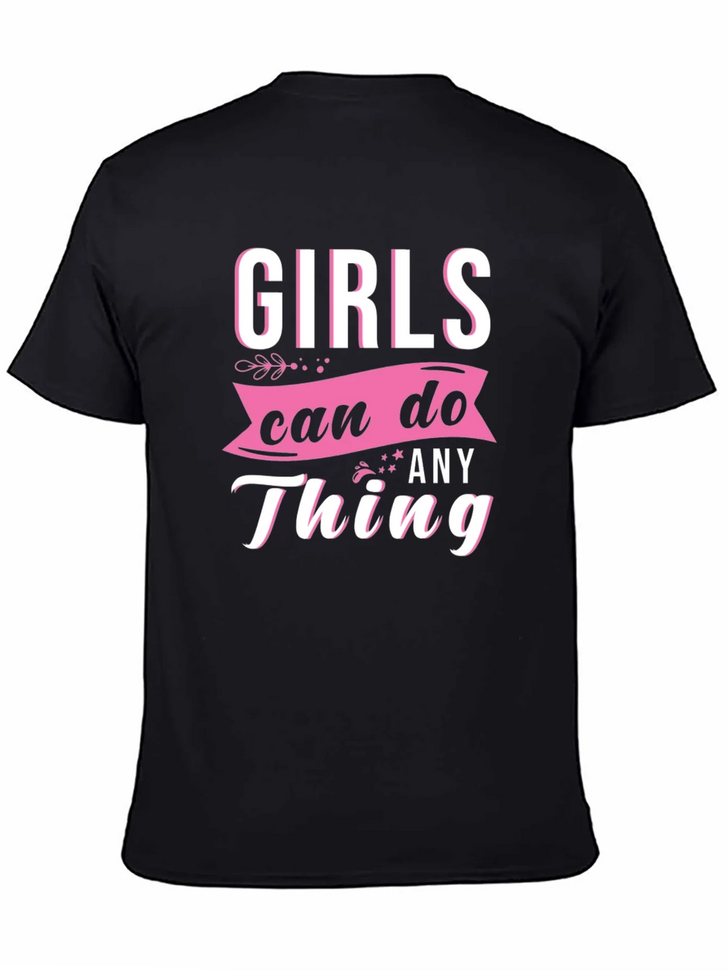 Girls Can Do Anything Graphic Tee product image 7