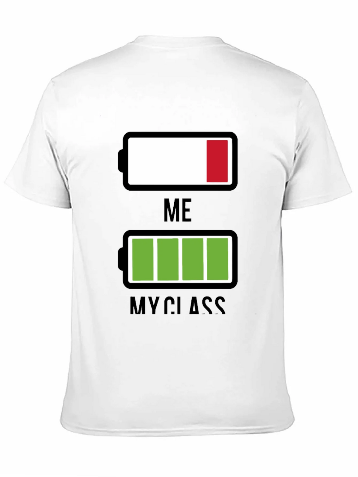 Funny Low Battery T-Shirt - Me vs. My Class product image 2