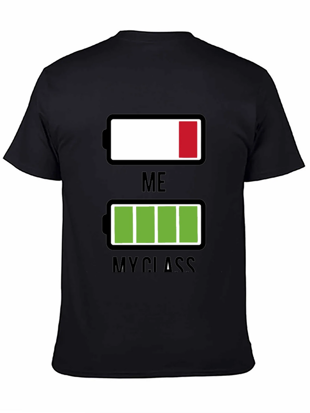 Funny Low Battery T-Shirt - Me vs. My Class product image 7
