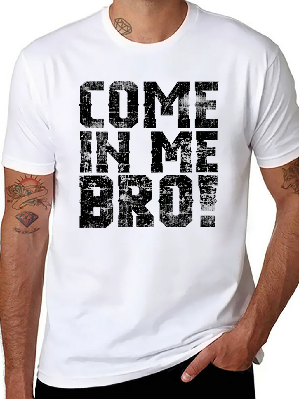 Come In Me Bro! Black T-Shirt Graphic Tee product image 10