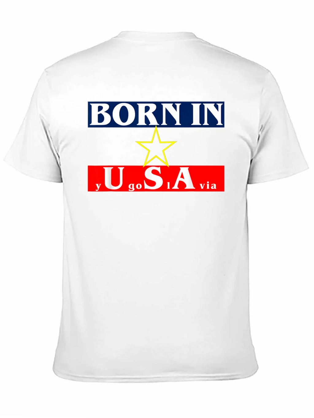 Born In Yugoslavia Made In USA Graphic Tee product image 2