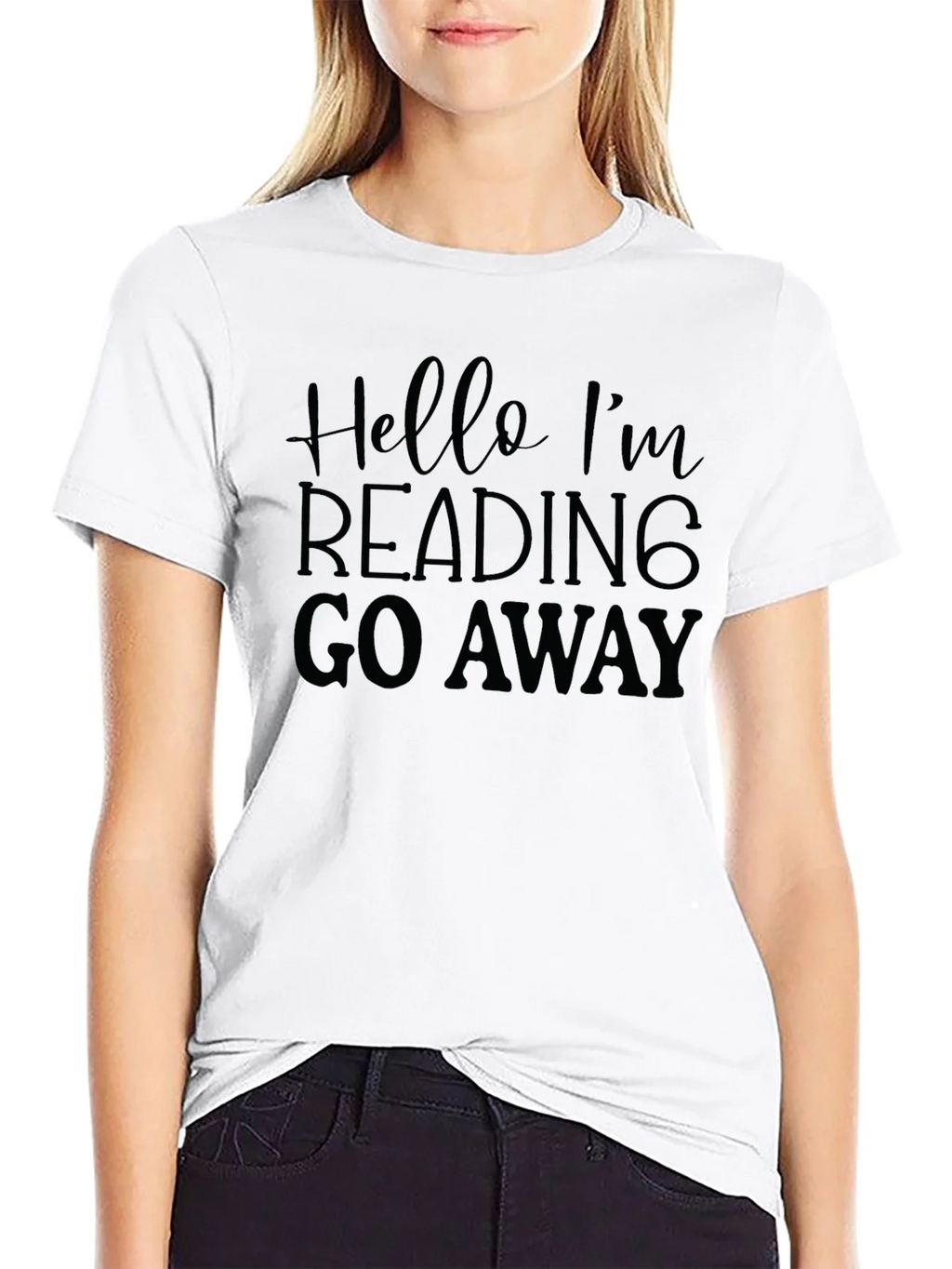 Hello Im Reading Go Away Black T-Shirt product image 11