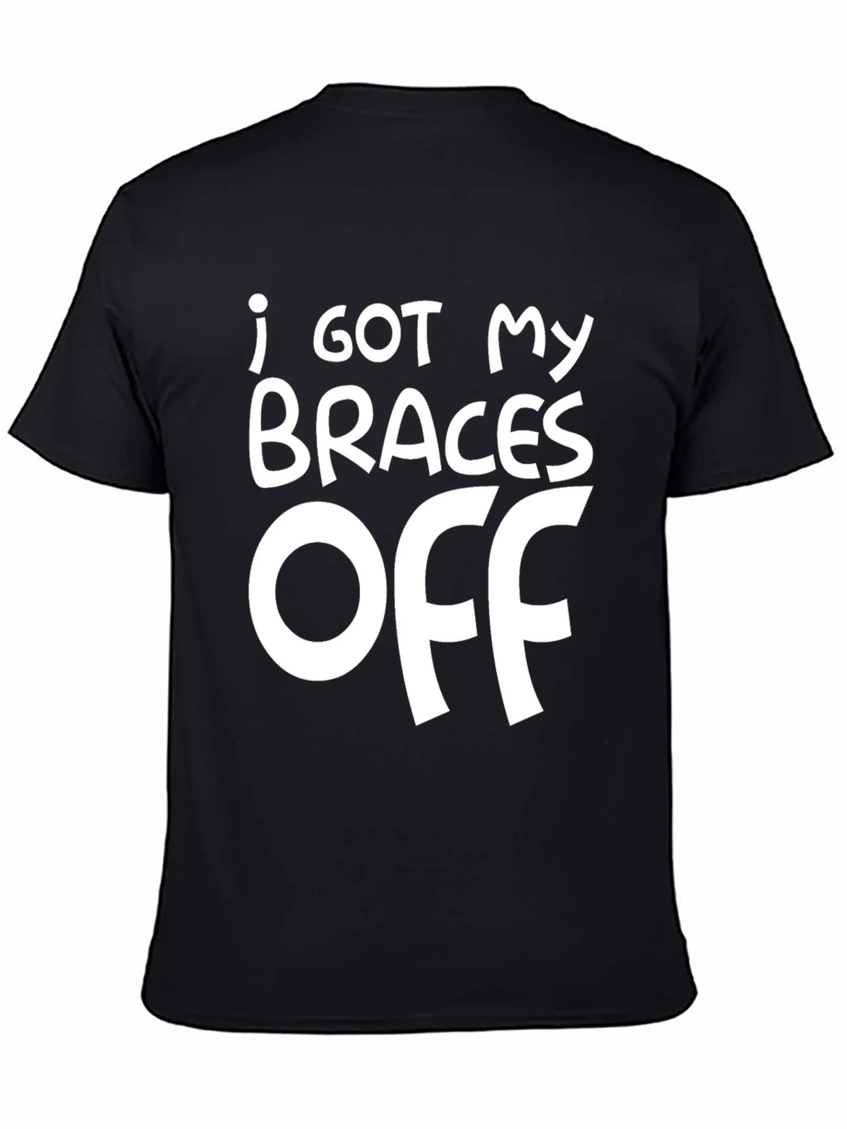 I Got My Braces Off T-Shirt Funny Orthodontist Gift product image 7