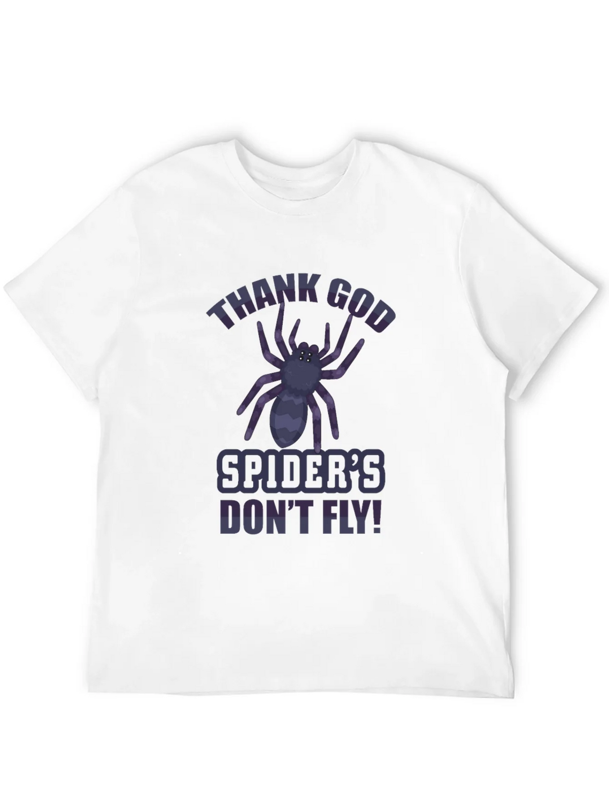 Thank God Spiders Dont Fly T-Shirt product image 3