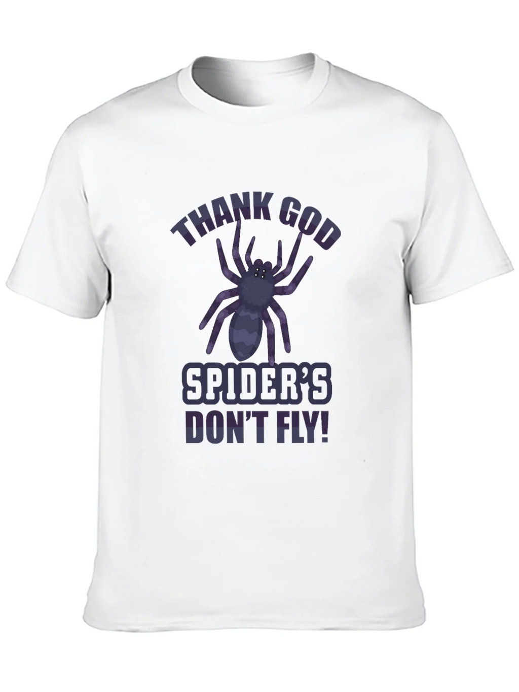 Thank God Spiders Dont Fly T-Shirt product image 12