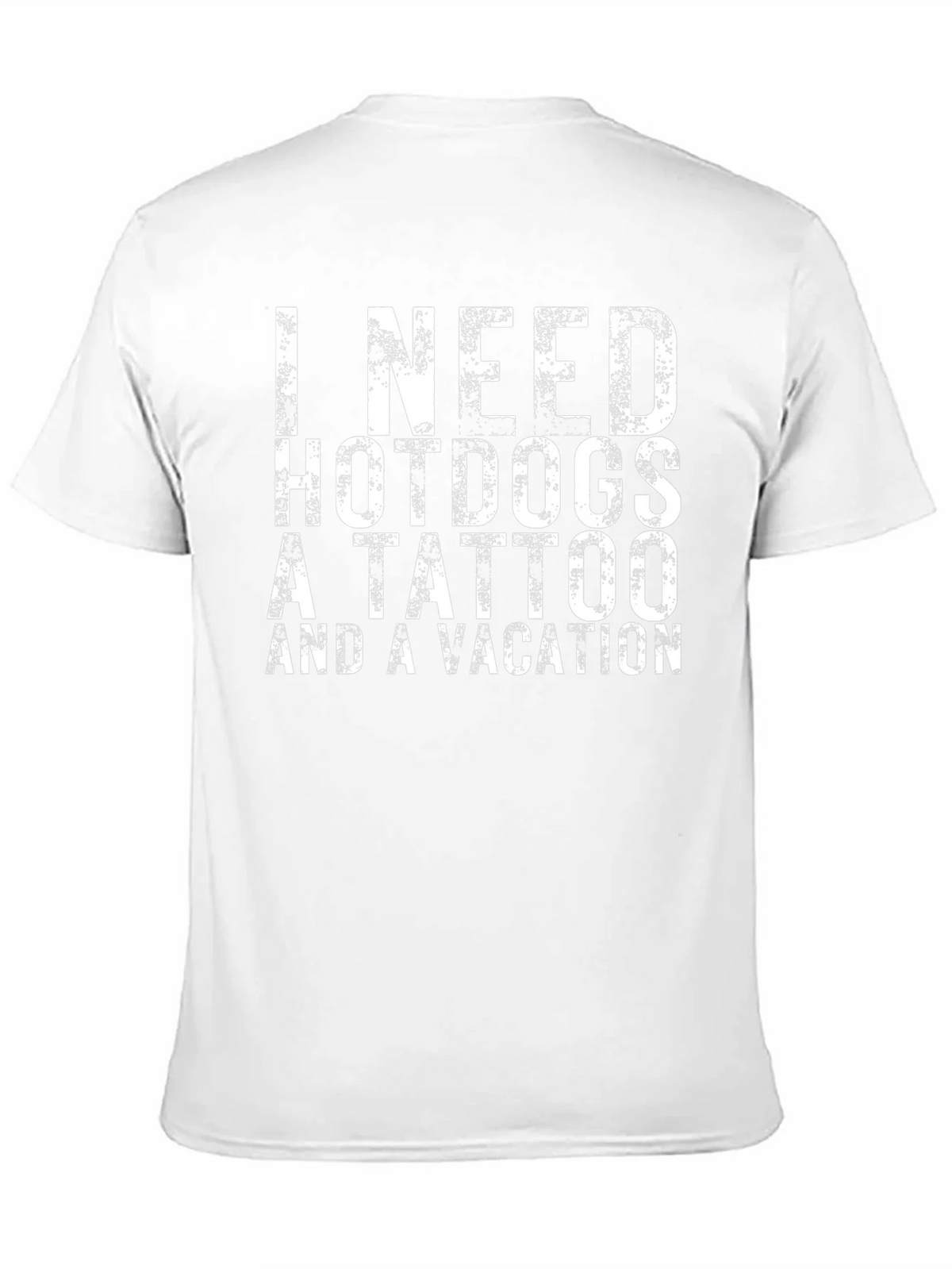 I Need Hotdogs a Tattoo & a Vacation Black T-Shirt product image 2