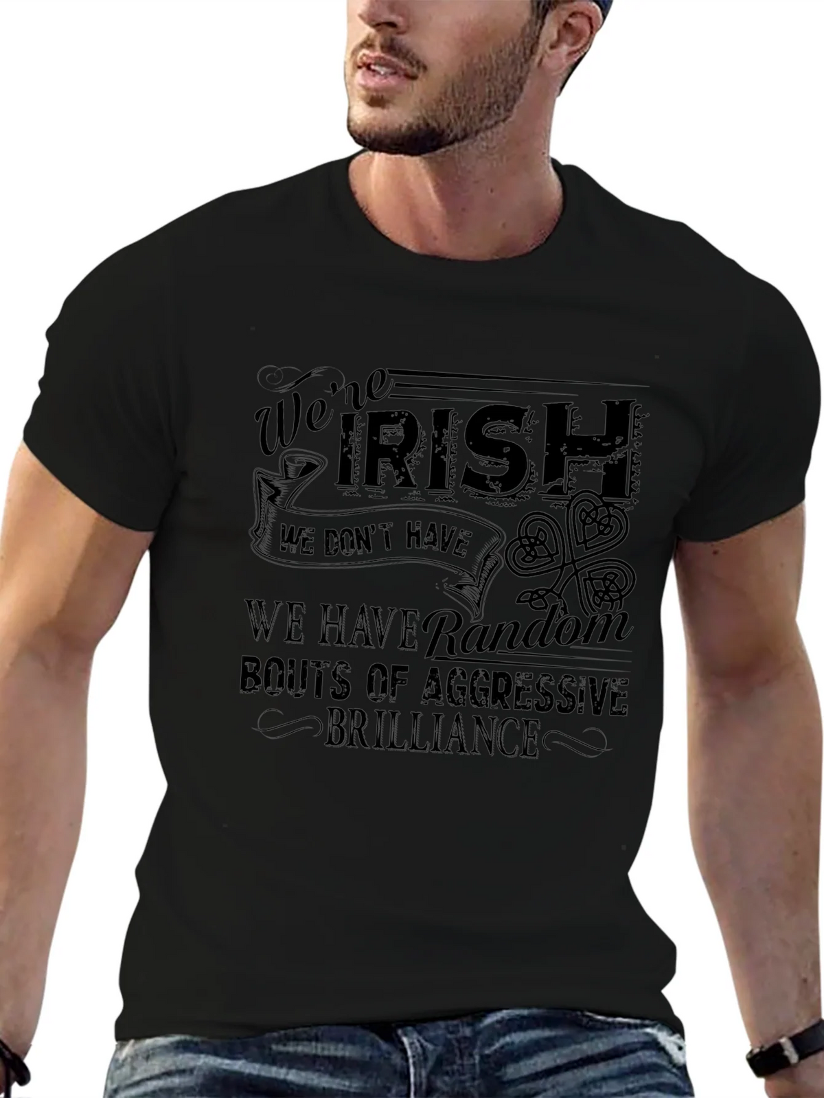 Funny Irish T-Shirt: Were Aggressive Brilliance product image 9