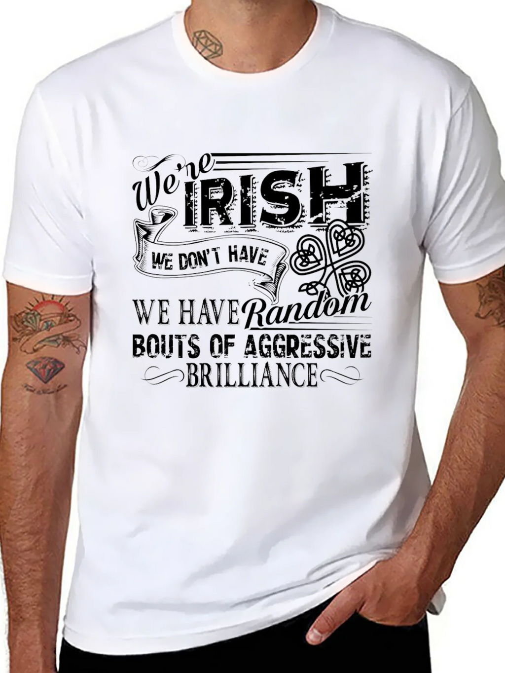 Funny Irish T-Shirt: Were Aggressive Brilliance product image 10