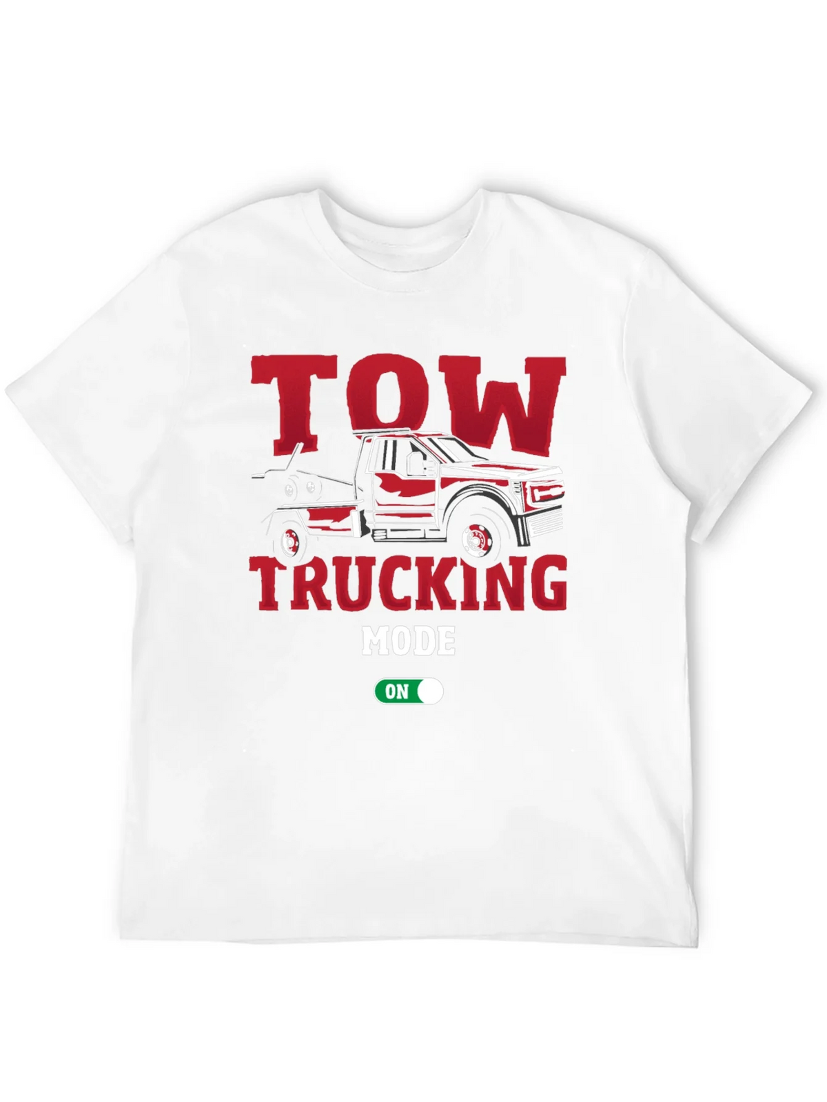 Tow Trucking Mode On T-Shirt product image 3