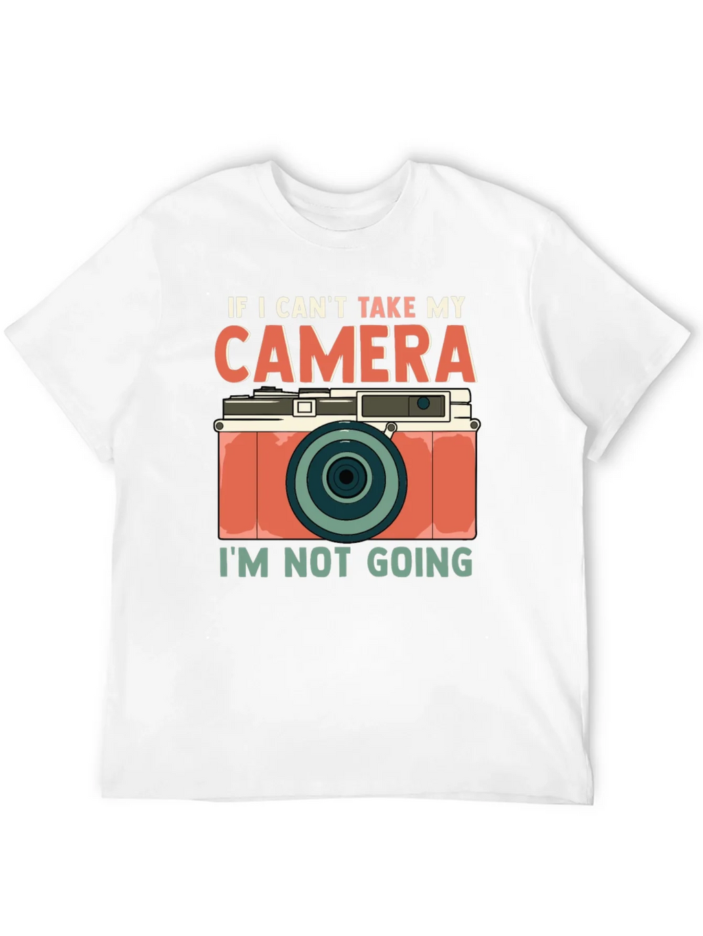 Camera Lover T-Shirt - If I Cant Take My product image 3