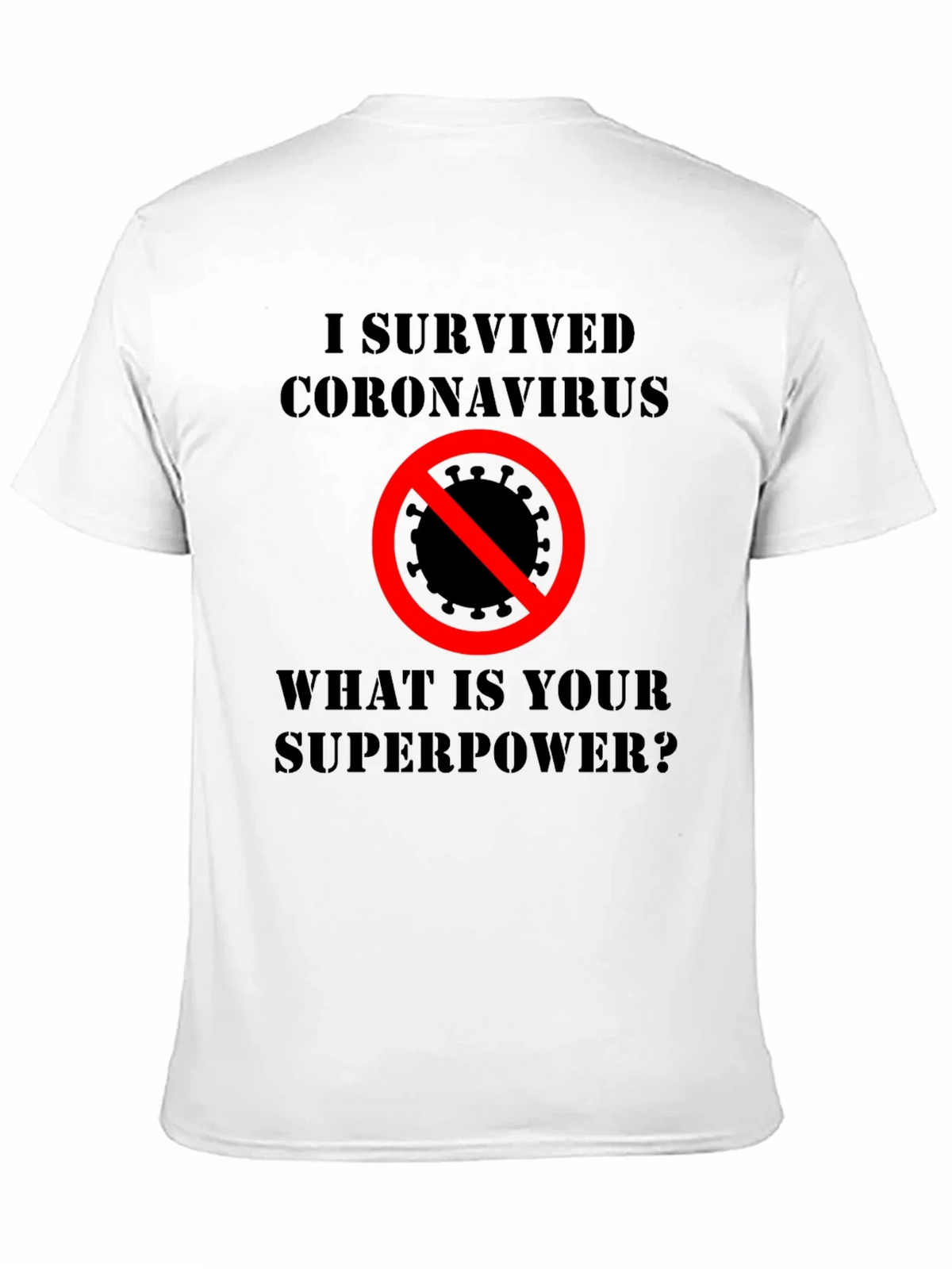 I Survived Coronavirus Superpower T-Shirt product image 2