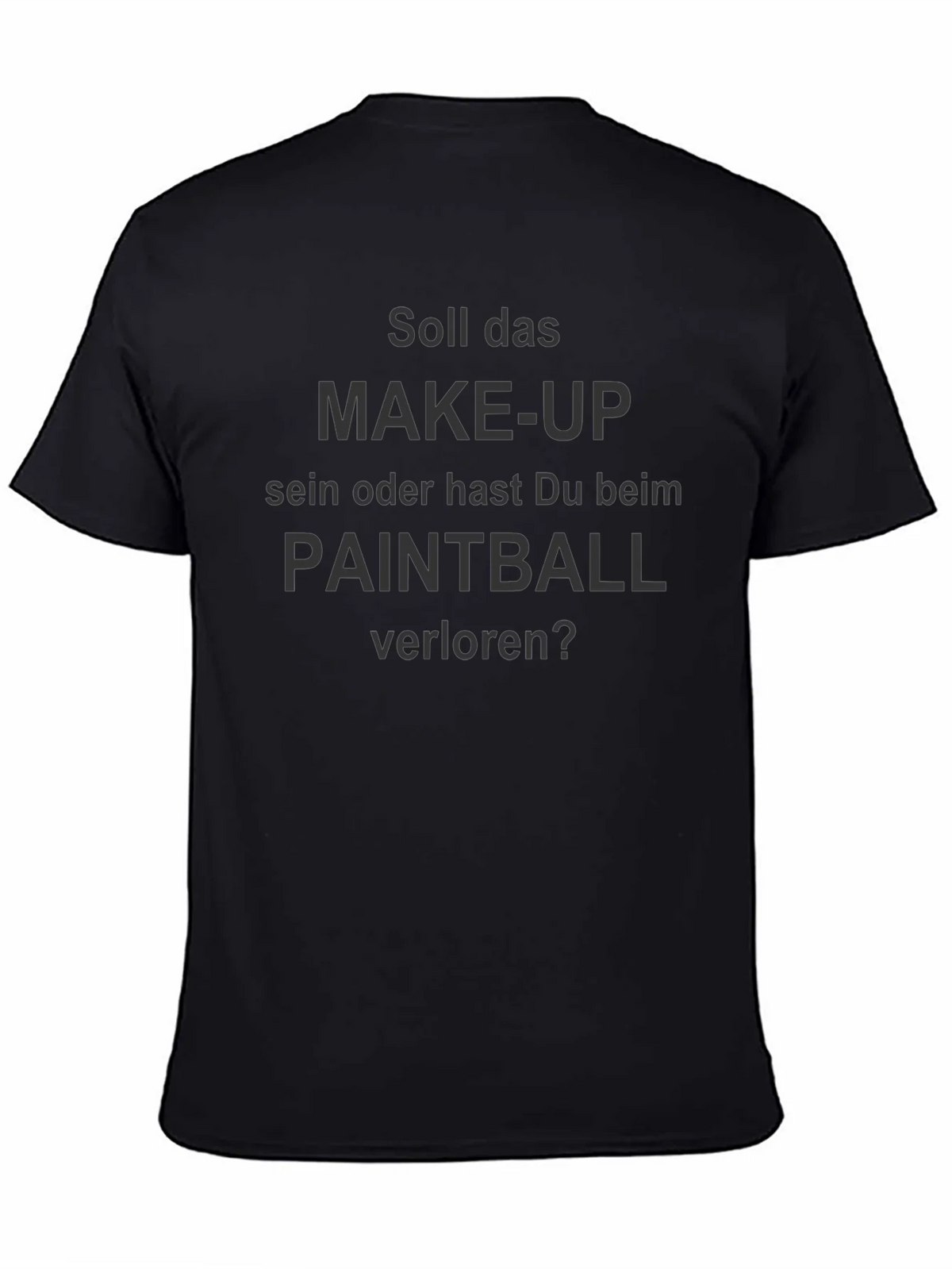 Funny Paintball or Make-up? Black T-Shirt product image 7