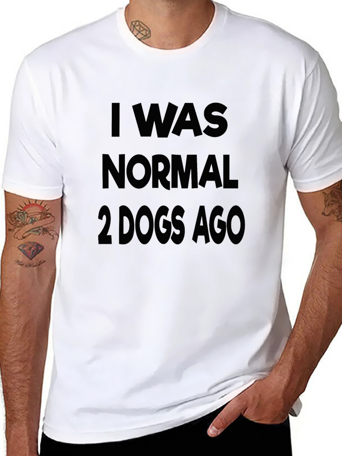 I Was Normal 2 Dogs Ago Graphic Tee product image 10