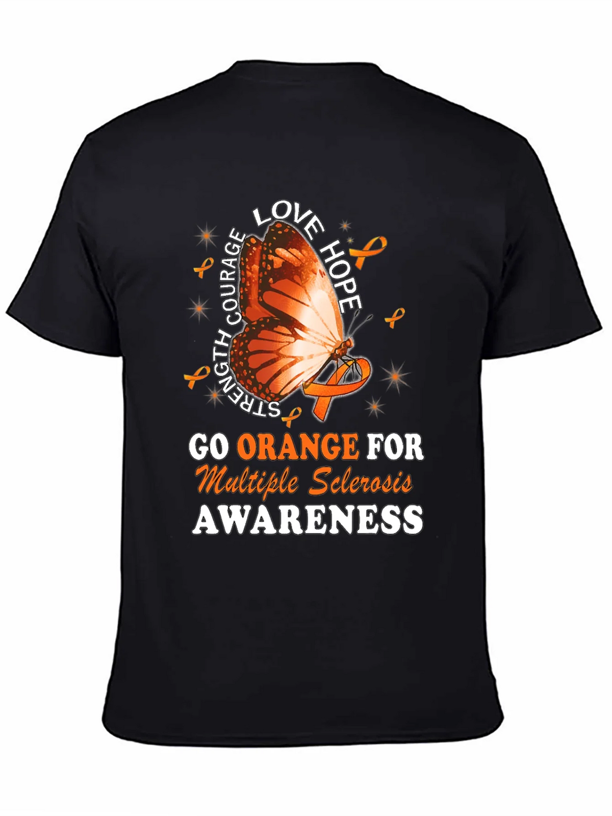 MS Awareness T-Shirt: Orange Butterfly Love Hope Strength product image 7