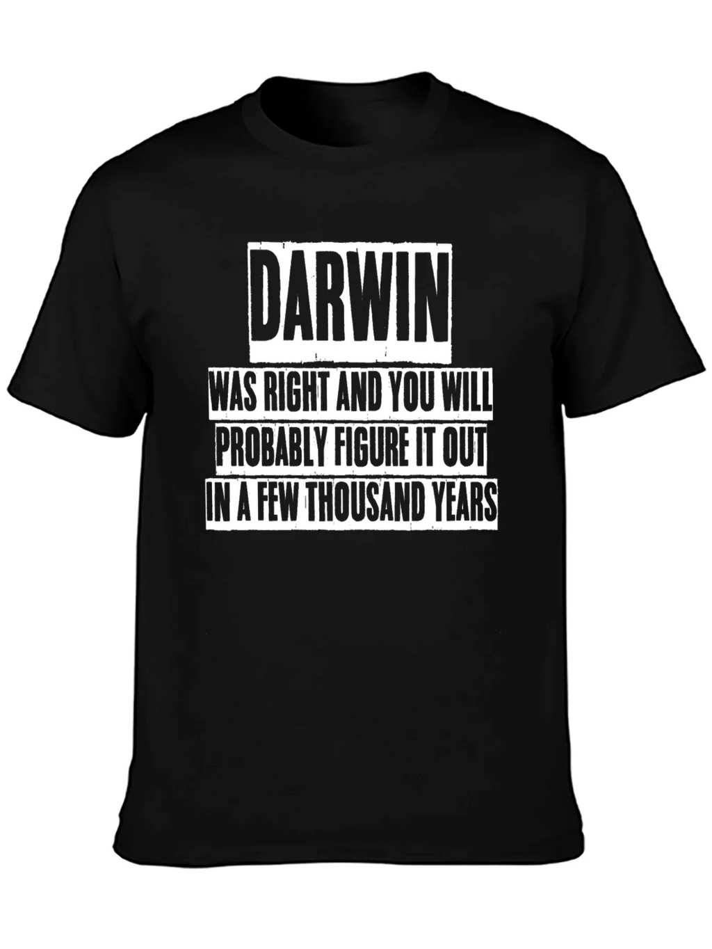 Darwin Was Right T-Shirt Funny Evolution Tee product image 6