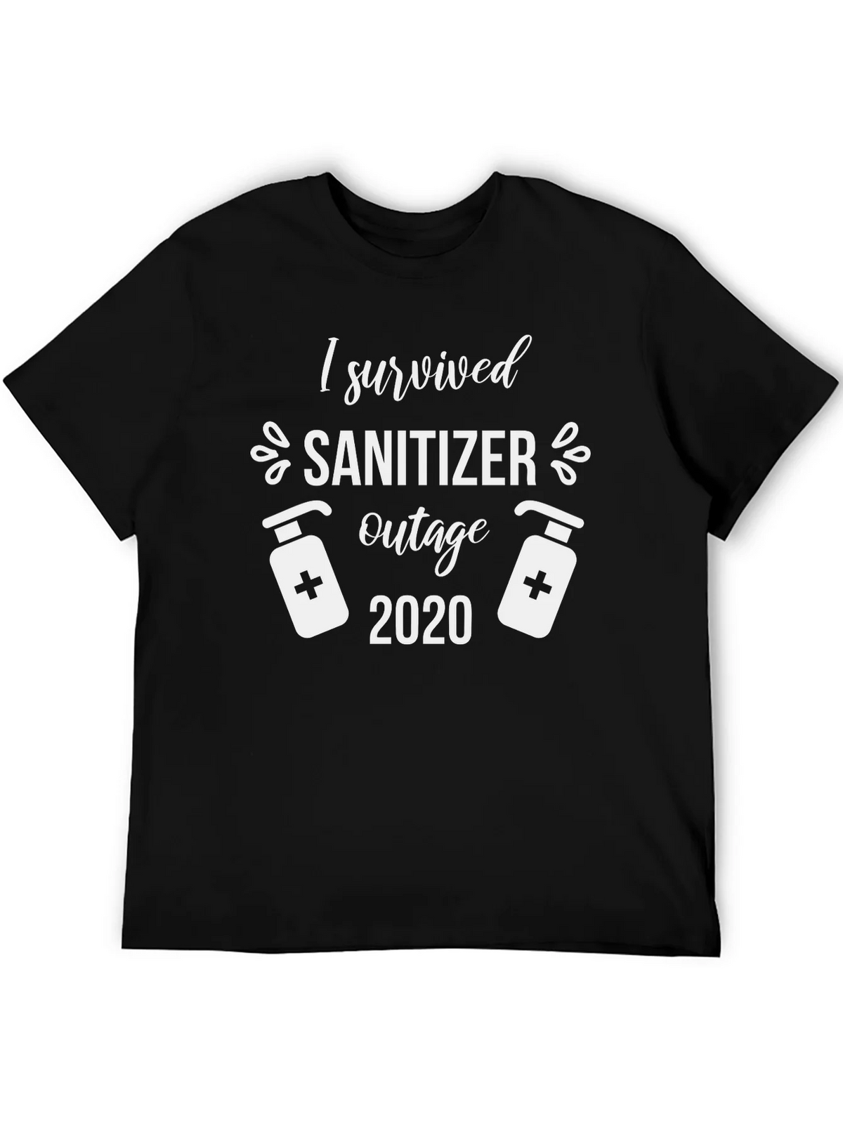I Survived Sanitizer Outage 2020 Black T-Shirt product image 8