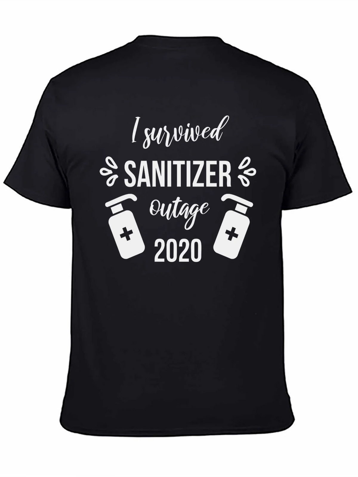 I Survived Sanitizer Outage 2020 Black T-Shirt product image 7